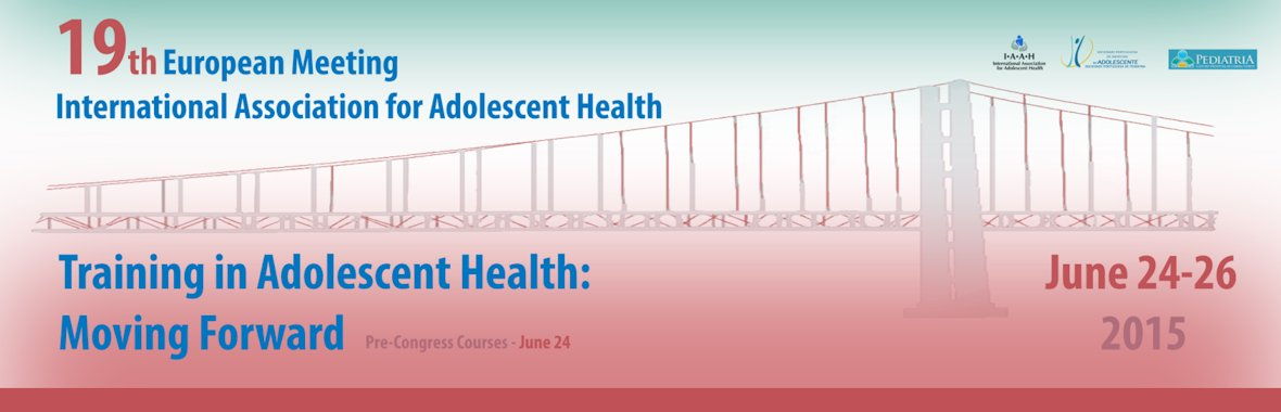 19th European Meeting International Association for Adolescent Health